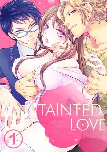 Tainted Love -Which Would You Choose?- Scan ITA