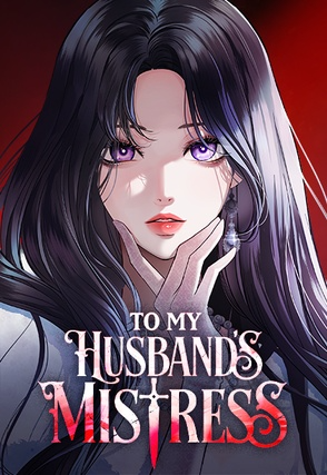 To My Husband's Mistress