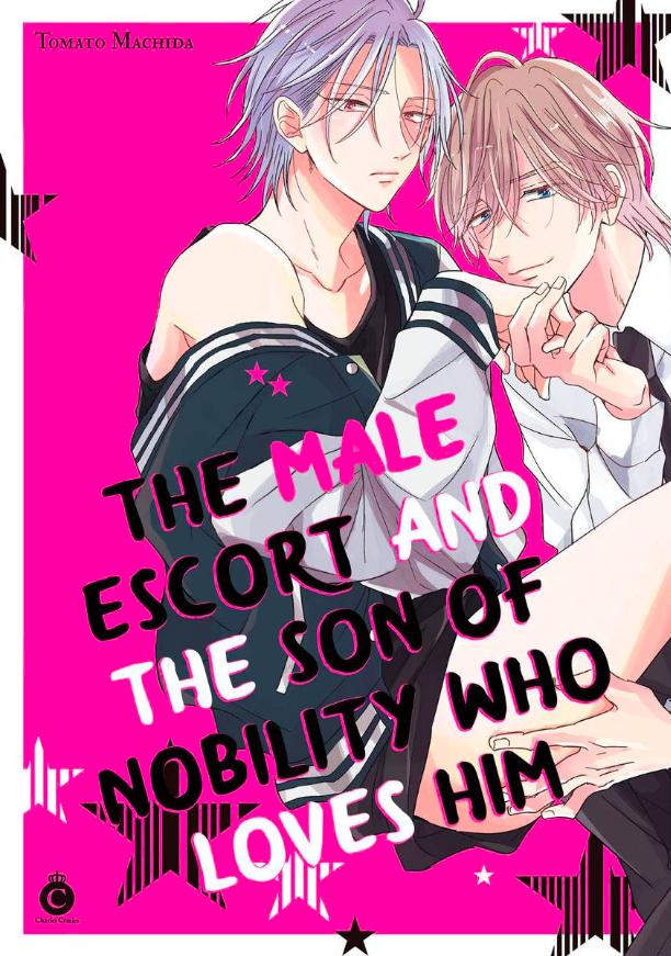 The Male Escort and the Son of Nobility Who Loves Him